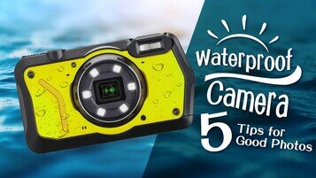 Waterproof Cameras: 5 Tips for Underwater Photography