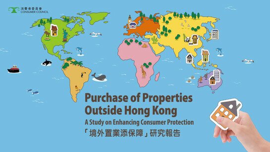 Purchase of Properties Outside Hong Kong - A Study on Enhancing Consumer Protection