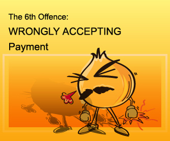 The 6th Offence: Wrongly Accepting Payment